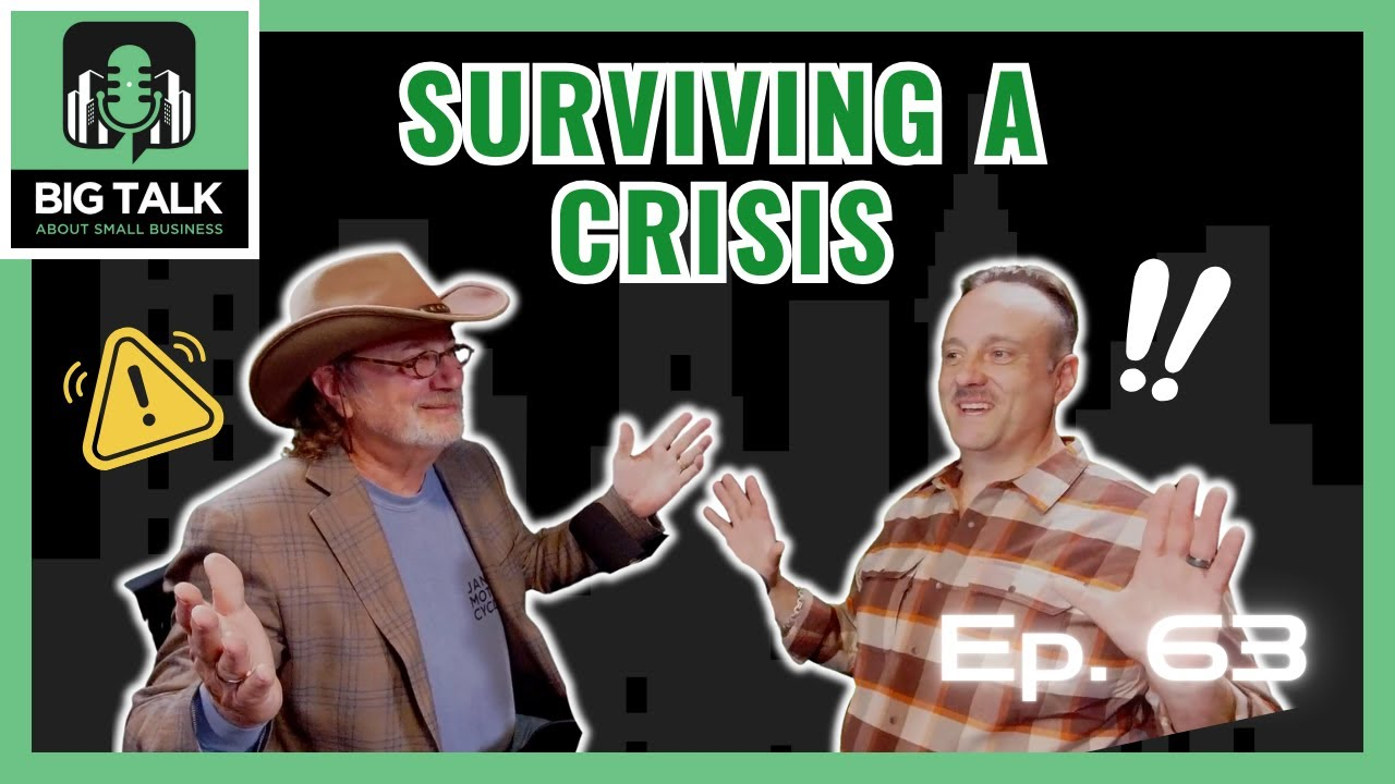 Ep. 63 - A Guide to Crisis Management